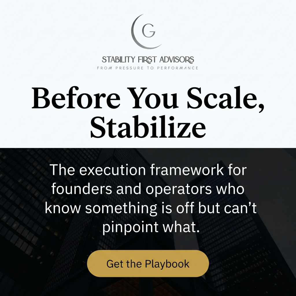Before You Scale, Stabilize